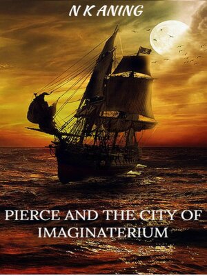 cover image of Pierce and the City of Imaginaterium